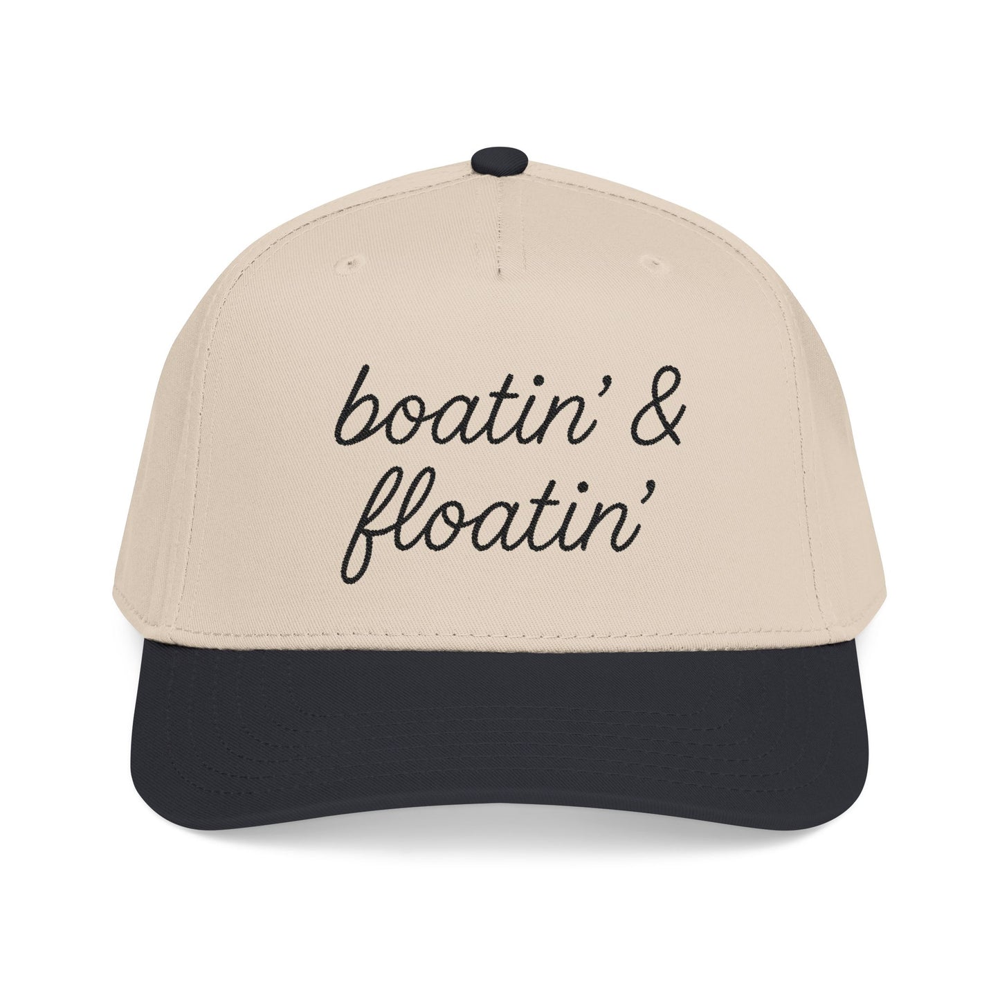 Boatin' & Floatin' - Mid Profile Baseball Cap