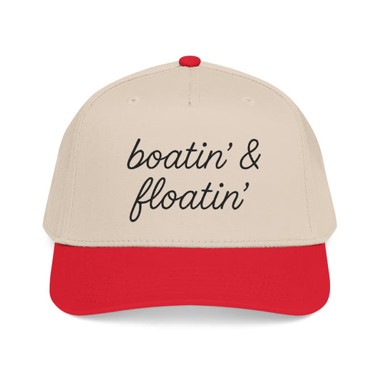 Boatin' & Floatin' - Mid Profile Baseball Cap